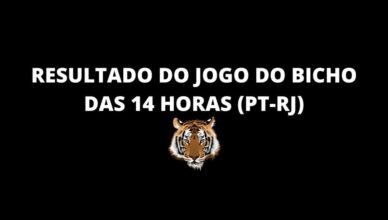 Resultado do jogo do bicho das 14 horas de hoje 24-01-2021